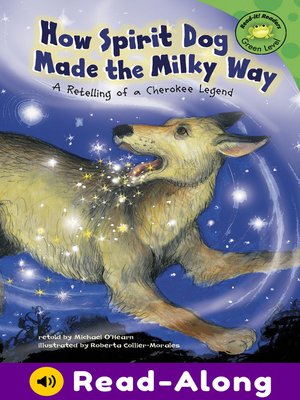 cover image of How Spirit Dog Made the Milky Way